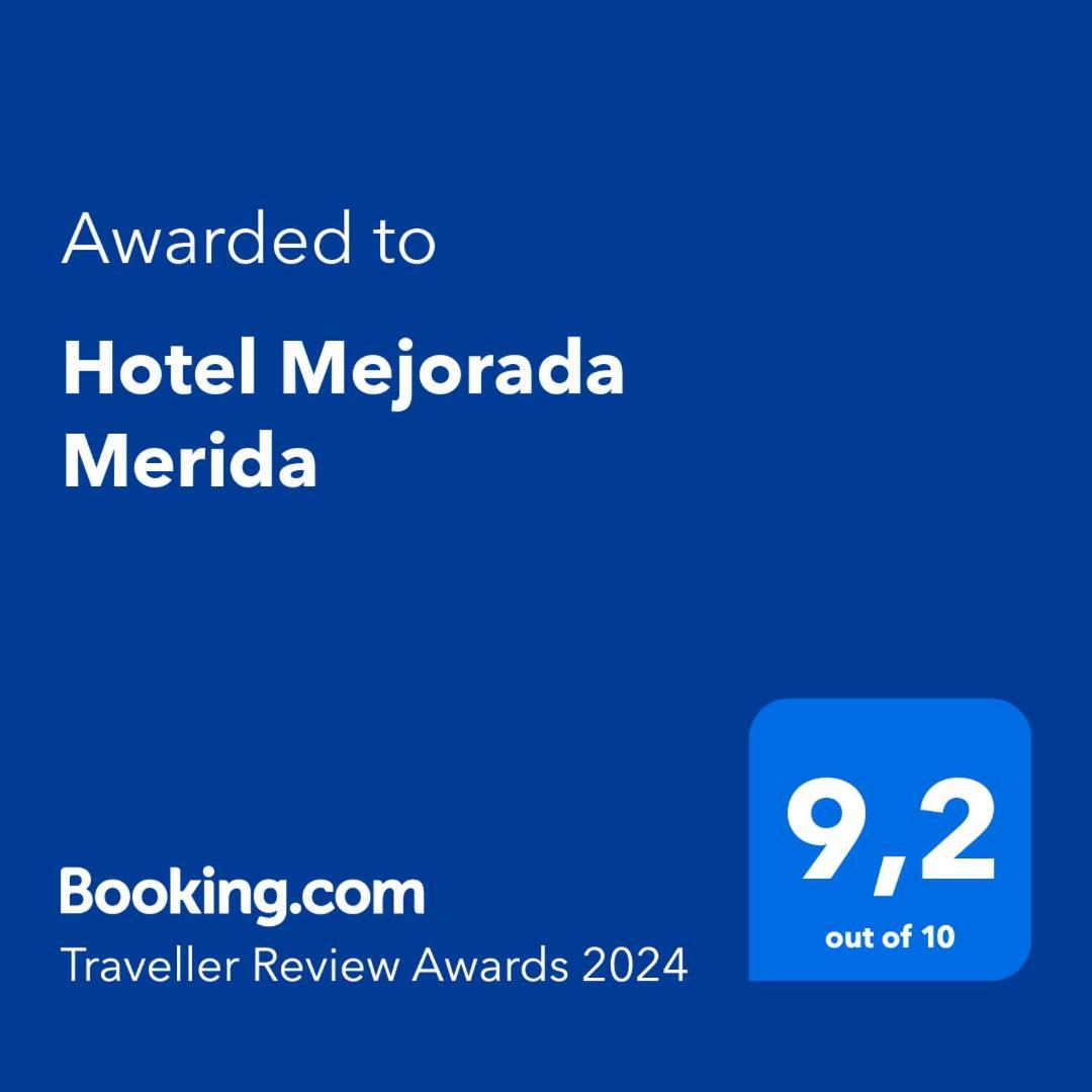 Hotel Mejorada Mérida Exterior foto